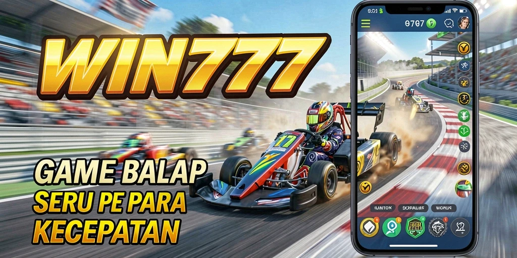 Gameplay seru balapan di WIN777 dengan kendaraan cepat dan trek menantang.